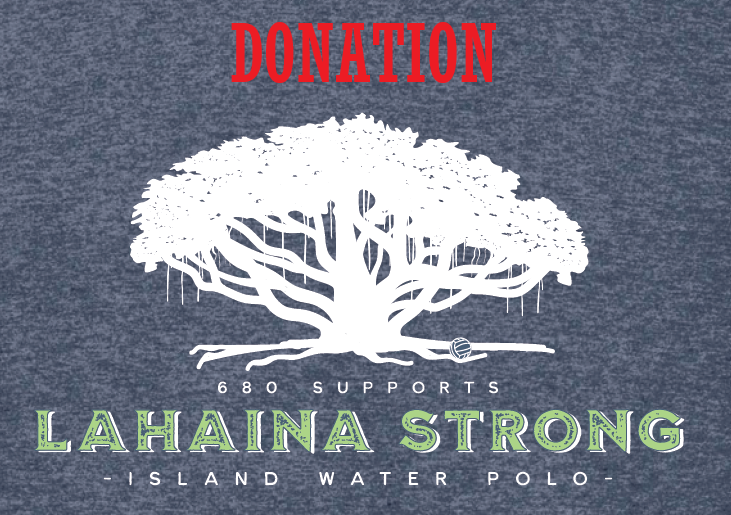 CASH DONATION - LAHAINA FUNDRAISER - 680 WPC