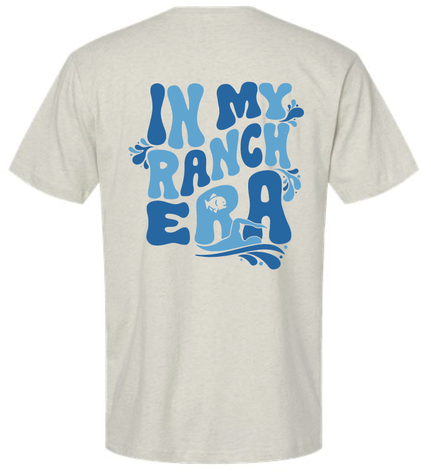 RANCH - IN MY ERA - Friends & Family T-Shirt (Youth & Adult)