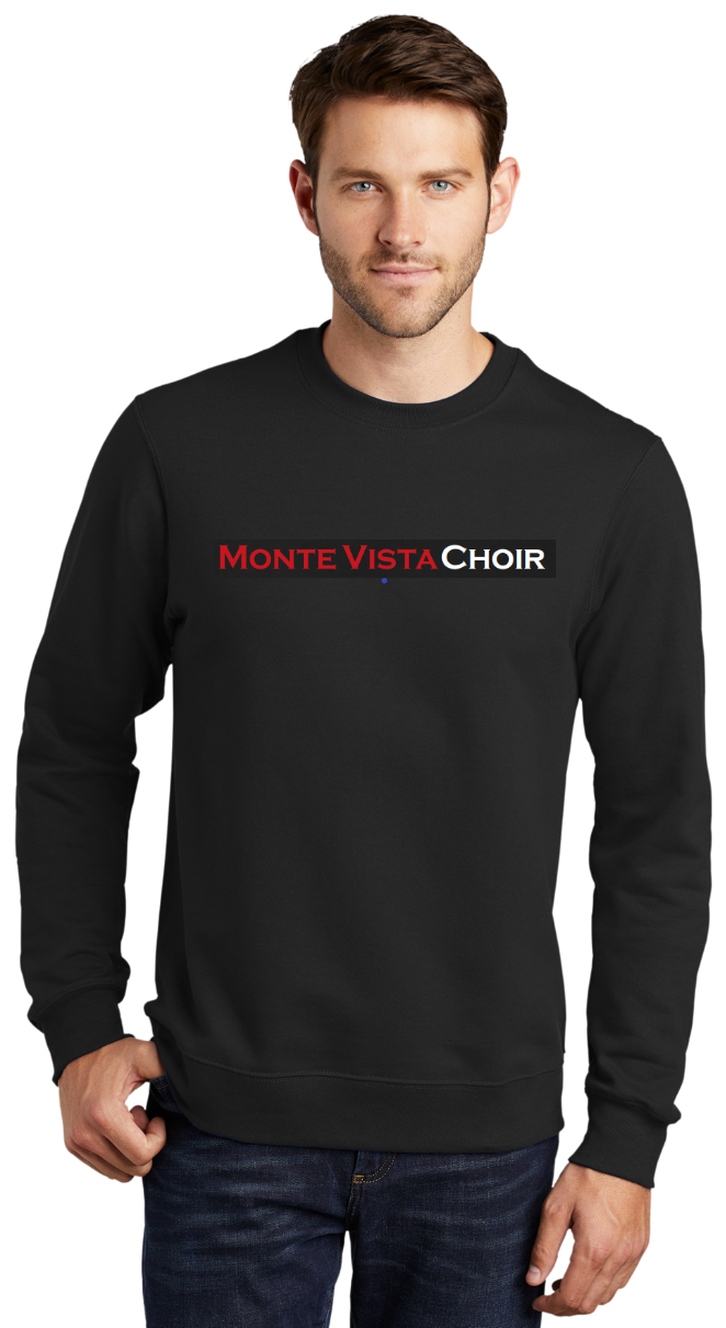 Monte Vista Choir - Crew Neck Sweatshirt (Black or Dk. Heather Grey)